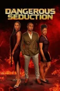 Опасное соблазнение (2024)
